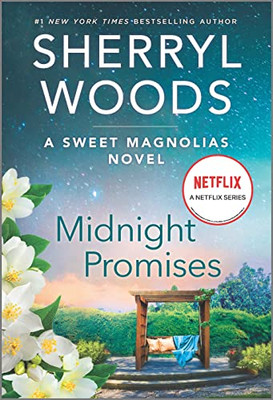 Midnight Promises: A Novel (A Sweet Magnolias Novel, 8)