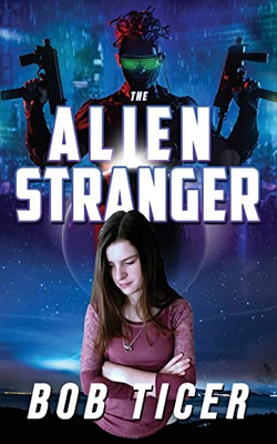 The Alien Stranger