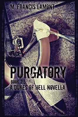 Dukes Of Hell: Purgatory