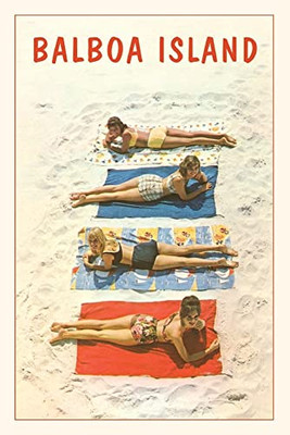 Vintage Journal Balboa Island Beach Bunnies Sunning (Pocket Sized - Found Image Press Journals)