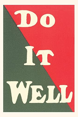 Vintage Journal Do It Well Slogan (Pocket Sized - Found Image Press Journals)