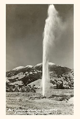 The Vintage Journal Geyser Near Calistoga, California (Pocket Sized - Found Image Press Journals)