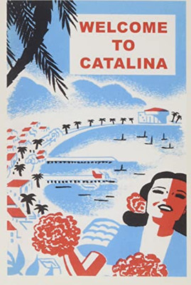 The Vintage Journal Graphic Welcome To Catalina (Pocket Sized - Found Image Press Journals)