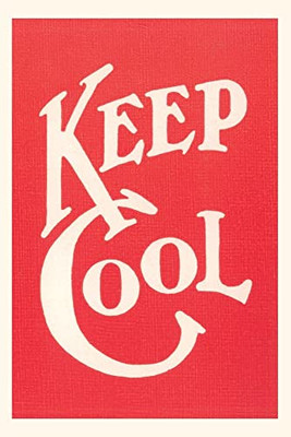 Vintage Journal Keep Cool Slogan (Pocket Sized - Found Image Press Journals)