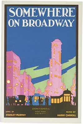 Vintage Journal Somewhere On Broadway, Sheet Music, New York (Pocket Sized - Found Image Press Journals)
