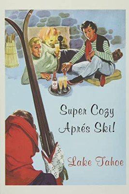 The Vintage Journal Super Cozy Apres Ski, Lake Tahoe (Pocket Sized - Found Image Press Journals)