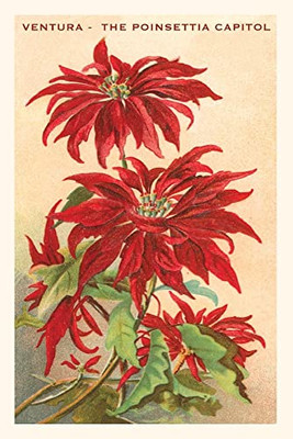 The Vintage Journal Ventura, The Poinsettia Capital (Pocket Sized - Found Image Press Journals)