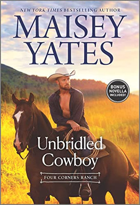 Unbridled Cowboy (Four Corners Ranch)