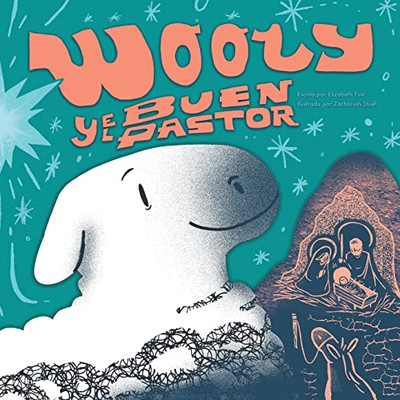 Wooly Y El Buen Pastor (Spanish Edition)