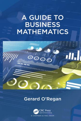 A Guide To Business Mathematics