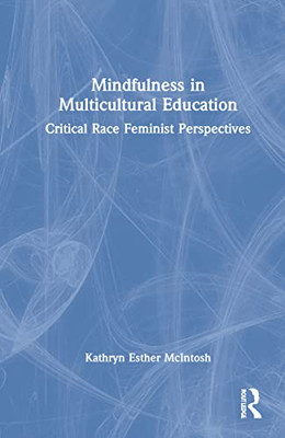 Mindfulness In Multicultural Education