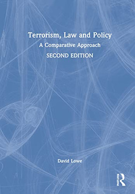 Terrorism, Law And Policy: A Comparative Study