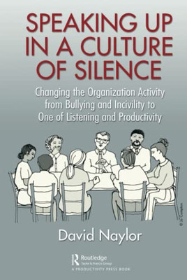 Speaking Up In A Culture Of Silence