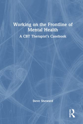 Working On The Frontline Of Mental Health