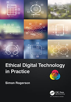 Ethical Digital Technology In Practice