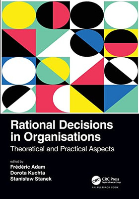 Rational Decisions In Organisations