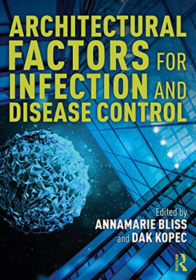 Architectural Factors For Infection And Disease Control