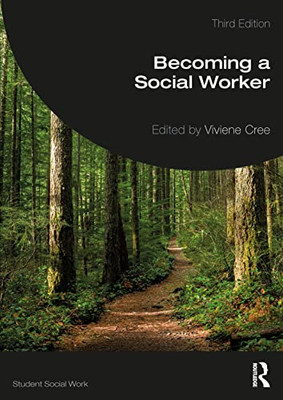 Becoming A Social Worker (Student Social Work)