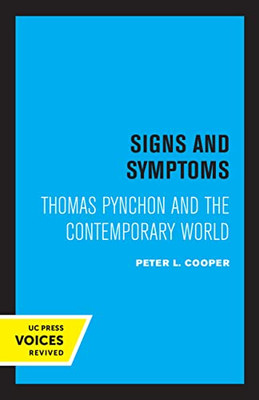 Signs And Symptoms: Thomas Pynchon And The Contemporary World