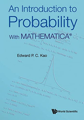 Introduction To Probability, An: With Mathematicaâ(R)