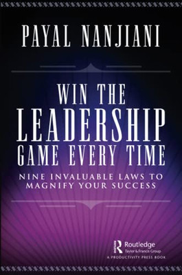 Win The Leadership Game Every Time