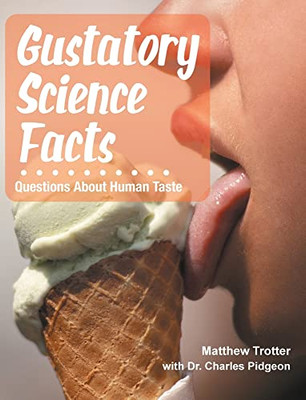 Gustatory Science Facts