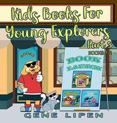 Kids Books For Young Explorers Part 3: Books 7 - 9