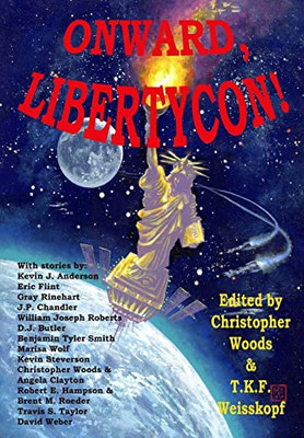 Onward, Libertycon!