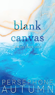 Blank Canvas: Artist Duet #1 (Bay Area Duet)