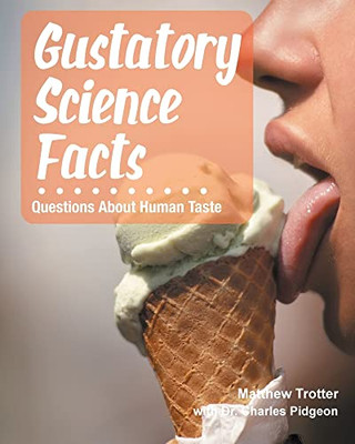 Gustatory Science Facts