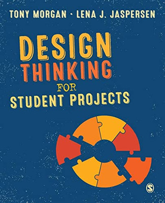 Design Thinking For Student Projects