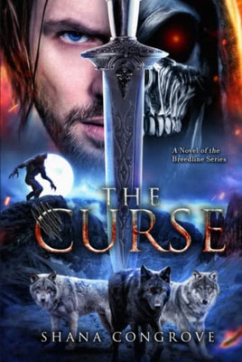 The Curse: A Novel Of The Breedline Series