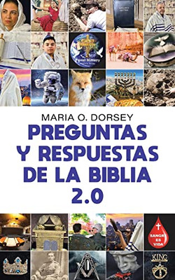 Preguntas Y Respuestas De La Biblia 2.0 (Spanish Edition)
