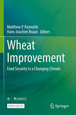 Wheat Improvement: Food Security In A Changing Climate