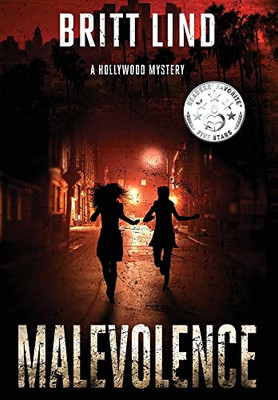 Malevolence: A Hollywood Mystery (Rosemaria Baker Hollywood Mystery)