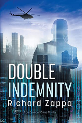 Double Indemnity (Jo Crowder Detective)