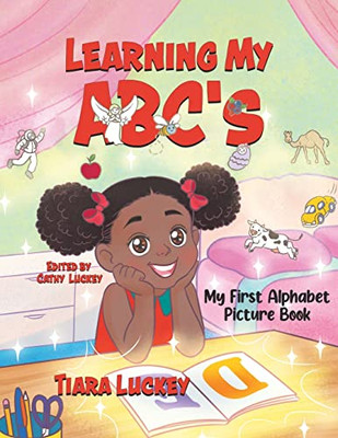 Learning My Abc's: My First Alphabet Picture Book