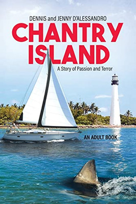 Chantry Island: A Story Of Passion And Terror