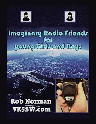 Imaginary Radio Friends For Young Girls And Boys