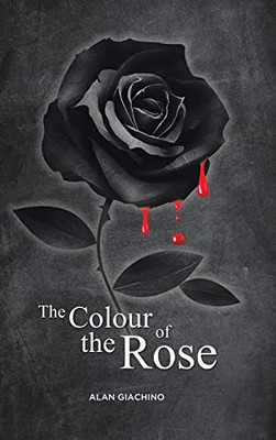 The Colour Of The Rose