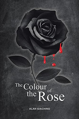 The Colour Of The Rose