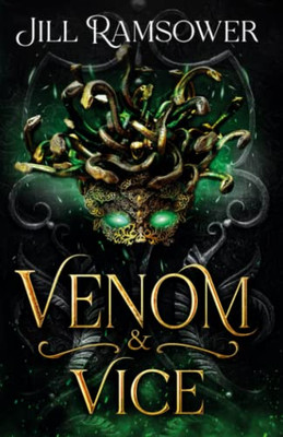 Venom And Vice (Of Myth And Man)