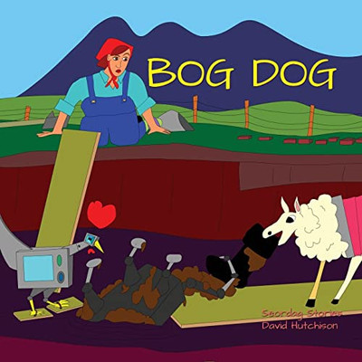 Bog Dog (Seordag Stories)