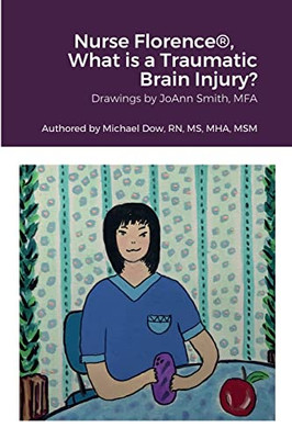 Nurse Florence(R), What Is A Traumatic Brain Injury?