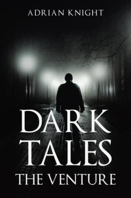 Dark Tales The Venture
