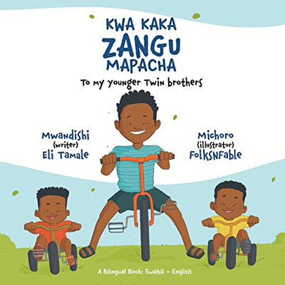 Kwa Kaka Zangu Mapacha (Swahili Edition)