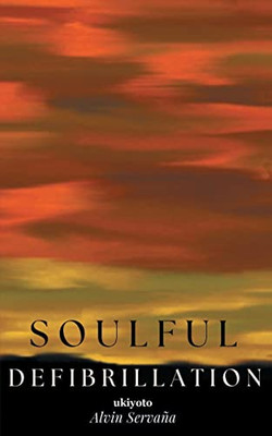 Soulful Defibrillation (Filipino Edition)