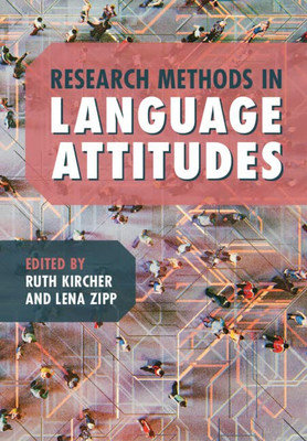 Research Methods In Language Attitudes