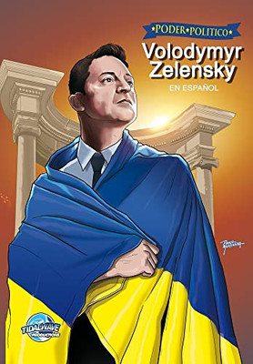 Poder Politico: Volodymyr Zelensky (Political Power) (Spanish Edition)