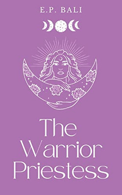 The Warrior Priestess (Pastel Edition) (The Warrior Midwife Trilogy)
